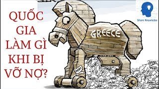 Vỡ nợ quốc gia là gì? 4 kịch bản của nền kinh tế! | Trung Notes